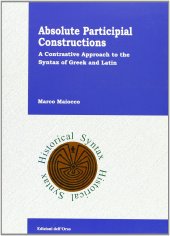 book Absolute Participial Constructions: A Contrastive Approach to the Syntax of Greek and Latin