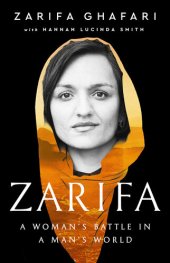 book Zarifa -  A Woman's Battle in a Man's World