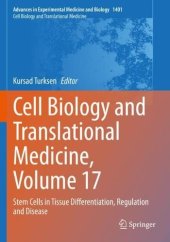 book Cell Biology and Translational Medicine, Volume 17: Stem Cells in Tissue Differentiation, Regulation and Disease