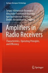 book Amplifiers in Radio Receivers: Characteristics, Operating Principles, and Efficiency