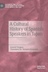 book A Cultural History of Spanish Speakers in Japan