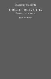 book Il deserto della verità. Una posizione lacaniana