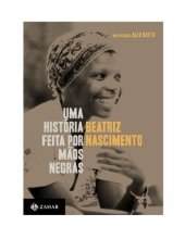 book Uma História Feita Por Mãos Negras