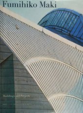 book Fumihiko Maki  buildings and projects