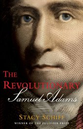 book The Revolutionary - Samuel Adams