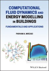 book Computational Fluid Dynamics and Energy Modelling in Buildings: Fundamentals and Applications