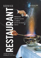 book Restaurant Service: Preparation, Carving, Slicing, Flambeing and Setting the Tables