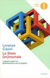 book Lo stato (im)mortale. I pubblici poteri tra globalizzazione ed era digitale