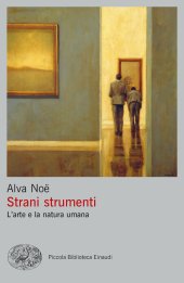 book Strani strumenti. L'arte e la natura umana