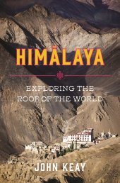 book Himalaya: Exploring the Roof of the World