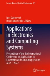 book Applications in Electronics and Computing Systems: Proceedings of the 4th International Conference on Applications in Electronics and Computing Systems AECS–2022