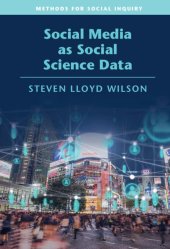book Social Media as Social Science Data