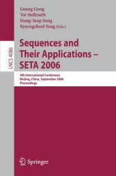 book Sequences and Their Applications – SETA 2006: 4th International Conference Beijing, China, September 24-28, 2006 Proceedings