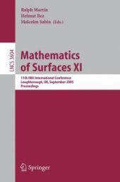 book Mathematics of Surfaces XI: 11th IMA International Conference, Loughborough, UK, September 5-7, 2005. Proceedings