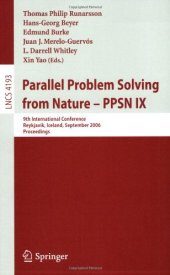 book Parallel Problem Solving from Nature - PPSN IX: 9th International Conference, Reykjavik, Iceland, September 9-13, 2006, Proceedings