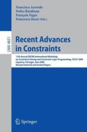 book Recent Advances in Constraints: 11th Annual ERCIM International Workshop on Constraint Solving and Constraint Logic Programming, CSCLP 2006 Caparica, Portugal, 