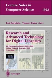 book Research and Advanced Technology for Digital Libraries: 4th European Conference, ECDL 2000 Lisbon, Portugal, September 18–20, 2000 Proceedings