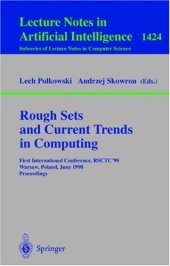 book Rough Sets and Current Trends in Computing: First International Conference, RSCTC’98 Warsaw, Poland, June 22–26, 1998 Proceedings