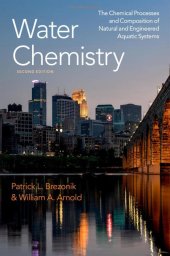 book Water Chemistry: The Chemical Processes and Composition of Natural and Engineered Aquatic Systems