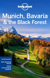 book Lonely Planet Munich, Bavaria & the Black Forest 7 (Travel Guide)