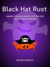 book Black Hat Rust: Applied offensive security with the Rust programming language