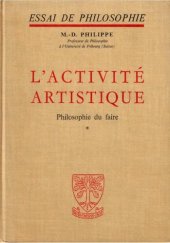 book L'activité artistique - Philosophie du faire - Tome 1