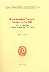 book Scandinavian Personal Names in Norfolk: A Survey Based on Medieval Records and Place-Names