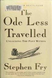 book The Ode Less Travelled: Unlocking the Poet Within