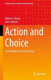 book Action and Choice: An Introduction to Economics