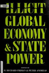 book The Illicit Global Economy and State Power