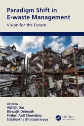 book Paradigm Shift in E-waste Management: Vision for the Future