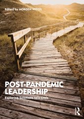 book Post-Pandemic Leadership: Exploring Solutions to a Crisis