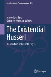 book The Existential Husserl: A Collection of Critical Essays