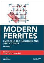 book Modern Ferrites, Volume 2: Emerging Technologies and Applications