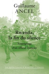 book Rwanda, la fin du silence