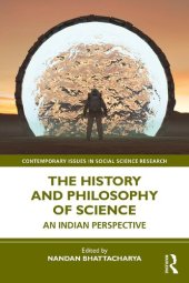 book The History and Philosophy of Science: An Indian Perspective