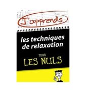 book J'apprends les techniques de relaxation pour les Nuls