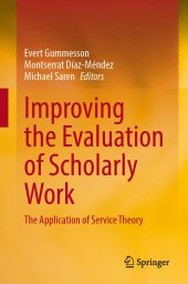 book Improving the Evaluation of Scholarly Work: The Application of Service Theory