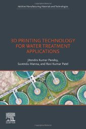 book 3D Printing Technology for Water Treatment Applications