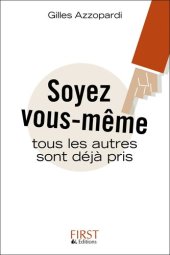 book Soyez vous-même, tous les autres sont déjà pris