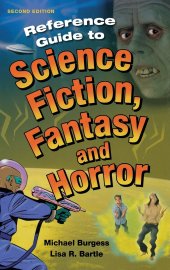 book Reference Guide to Science Fiction, Fantasy and Horror (Reference Sources in the Humanities)