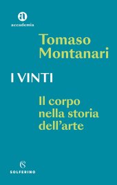 book I vinti. Il corpo nella storia dell'arte