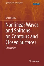 book Nonlinear Waves and Solitons on Contours and Closed Surfaces