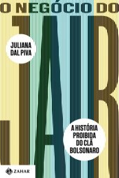 book O Negócio do Jair: A história proibida do clã Bolsonaro