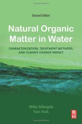 book Natural Organic Matter in Water: Characterization, Treatment Methods, and Climate change Impact