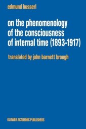 book On the Phenomenology of the Consciousness of Internal Time (1893-1917)