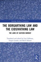 book The Borgarthing Law and the Eidsivathing Law: The Laws of Eastern Norway