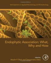 book Endophytic Association: What, Why and How