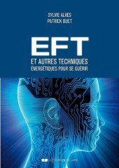 book EFT et autres techniques énergétiques pour se guérir