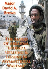 book The Blood Of Abraham, "Intifada, Uprising Lessons In Asymmetrical Warfare"